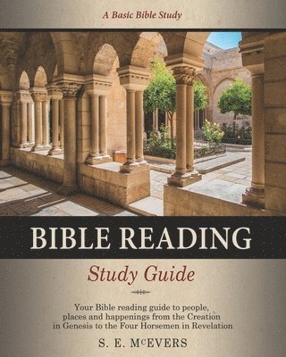 S E McEvers, S. E. McEvers, S.E. McEvers - Bible Reading Study Guide, Häftad
