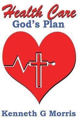 Health Care; God's Plan 1