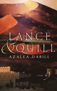 bokomslag Lance and Quill