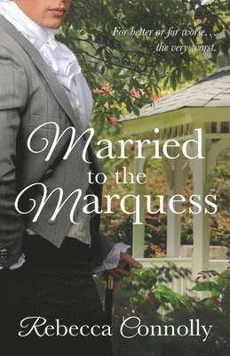 Married to the Marquess 1