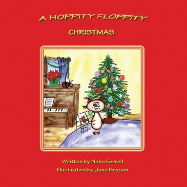 Nana Ferrell - Hoppity Floppity Christmas, Häftad