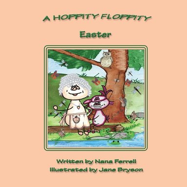 Nana Ferrell - Hoppity Floppity Easter, Häftad