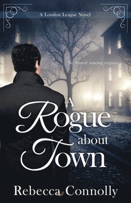 Rebecca Connolly - Rogue About Town, Häftad