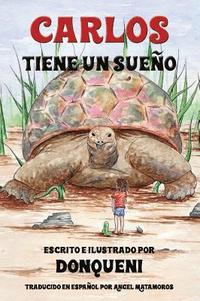 bokomslag Carlos Tiene un Sueño
