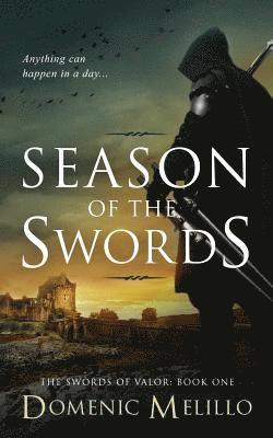 Domenic Melillo - Season of the Swords, Häftad