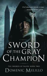 bokomslag Sword of the Gray Champion