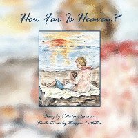 Kathleen Gorman - How Far Is Heaven?, Häftad