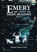 Emery and the Night Shadows