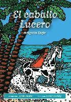 El caballo Lucero