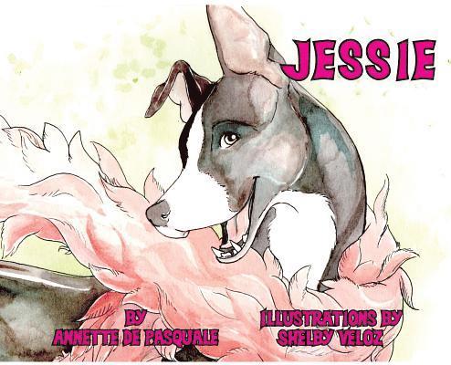 Annette de Pasquale - Jessie, Inbunden
