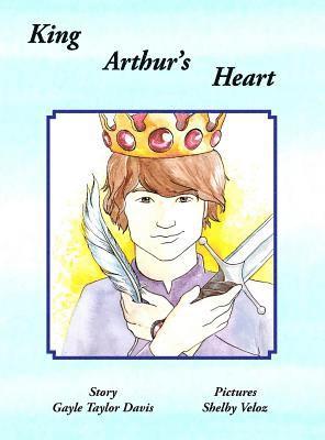 bokomslag King Arthur's Heart