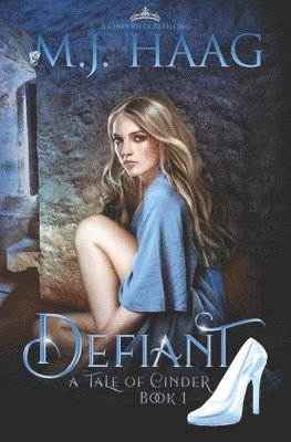 bokomslag Defiant: A Cinderella Retelling