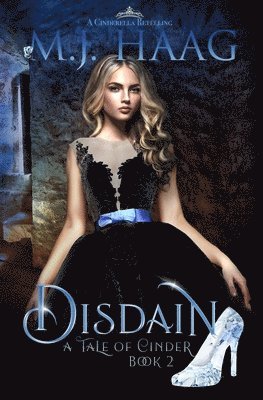 M. J. Haag - Disdain: A Cinderella Retelling, Häftad