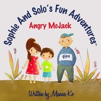 bokomslag Sophie And Solo's Fun Adventures: Angry McJack