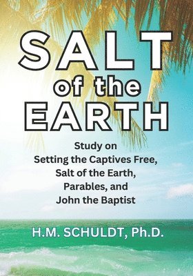 Salt of the Earth 1