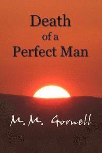 Death of a Perfect Man 1