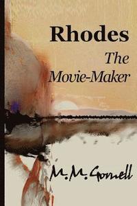 bokomslag Rhodes The Movie-Maker