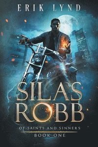 bokomslag Silas Robb