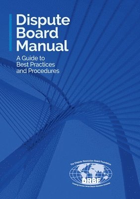 Dispute Board Manual 1