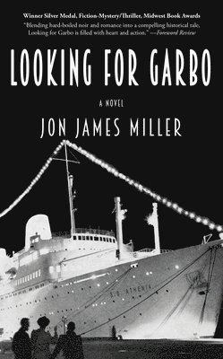 Jon James Miller - Looking for Garbo, Häftad