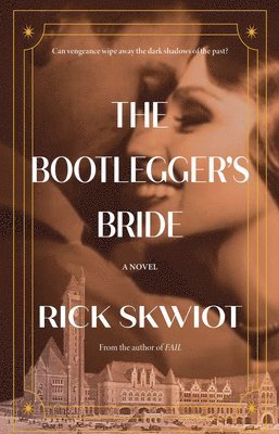 The Bootlegger's Bride 1