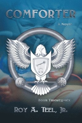 Roy A Teel Jr, Jr. Teel, Roy A., Roy A Teel Jr. - Comforter, Häftad