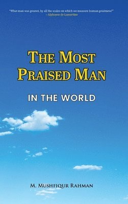 The Most Praised Man in the World 1