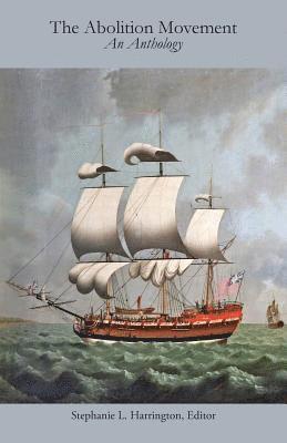 Stephanie L Harrington - Abolition Movement, Häftad