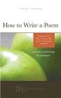 bokomslag How to Write a Poem: Based on the Billy Collins Poem "Introduction to Poetry"