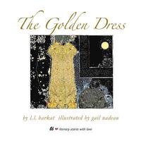 bokomslag The Golden Dress: A Fairy Tale