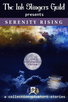 Serenity Rising (Short Stories) 1