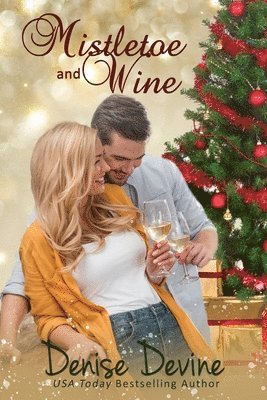 Denise Devine - Mistletoe and Wine, Häftad