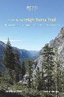 Plan & Go - High Sierra Trail: All you need to know to complete the Sierra Nevada's best kept secret 1