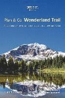 bokomslag Plan & Go - Wonderland Trail: All you need to know to complete the classic circuit of Mount Rainier