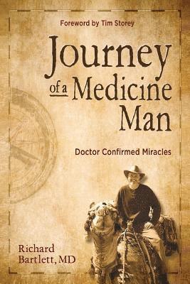Journey of a Medicine Man 1