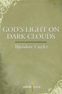 God's Light on Dark Clouds 1