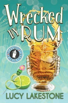 Wrecked by Rum 1