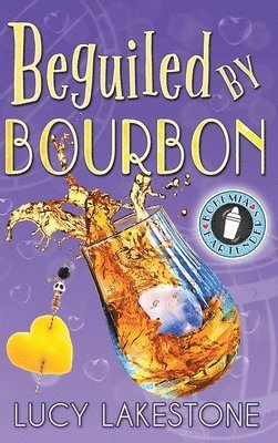 bokomslag Beguiled by Bourbon