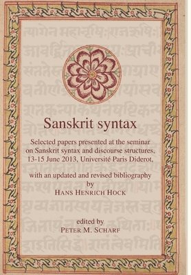 Peter Scharf - Sanskrit syntax, Inbunden