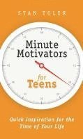 Minute Motivators for Teens 1