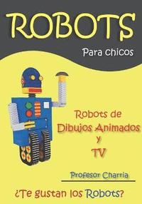 bokomslag Robots de Dibujos Animados y TV