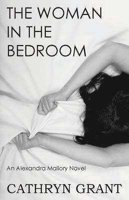 Cathryn Grant - Woman In the Bedroom, Häftad