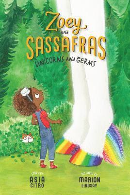 Unicorns and Germs: Zoey and Sassafras #6 1
