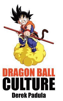 bokomslag Dragon Ball Culture Volume 2