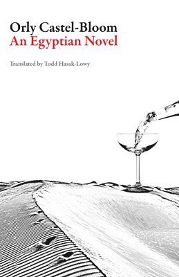 Orly Castel-Bloom - Egyptian Novel, Häftad