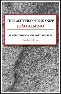 bokomslag The Last Twist of the Knife