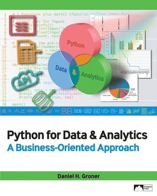 Daniel H Groner - Python for Data & Analytics, Häftad
