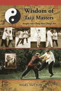 bokomslag Wisdom of Taiji Masters