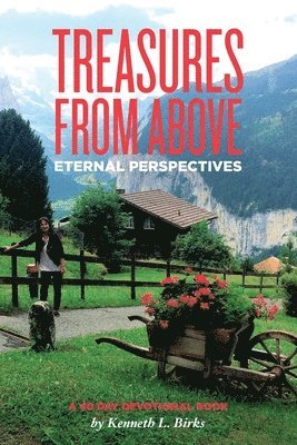 Treasures From Above - A 40 Day Devotional 1