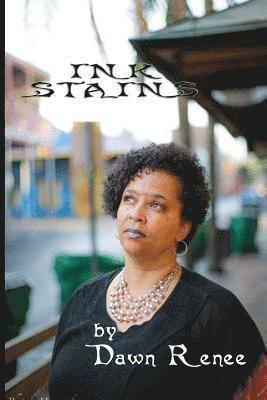 Dawn R Blanchard, Dawn R. Blanchard - ink Stains, Häftad
